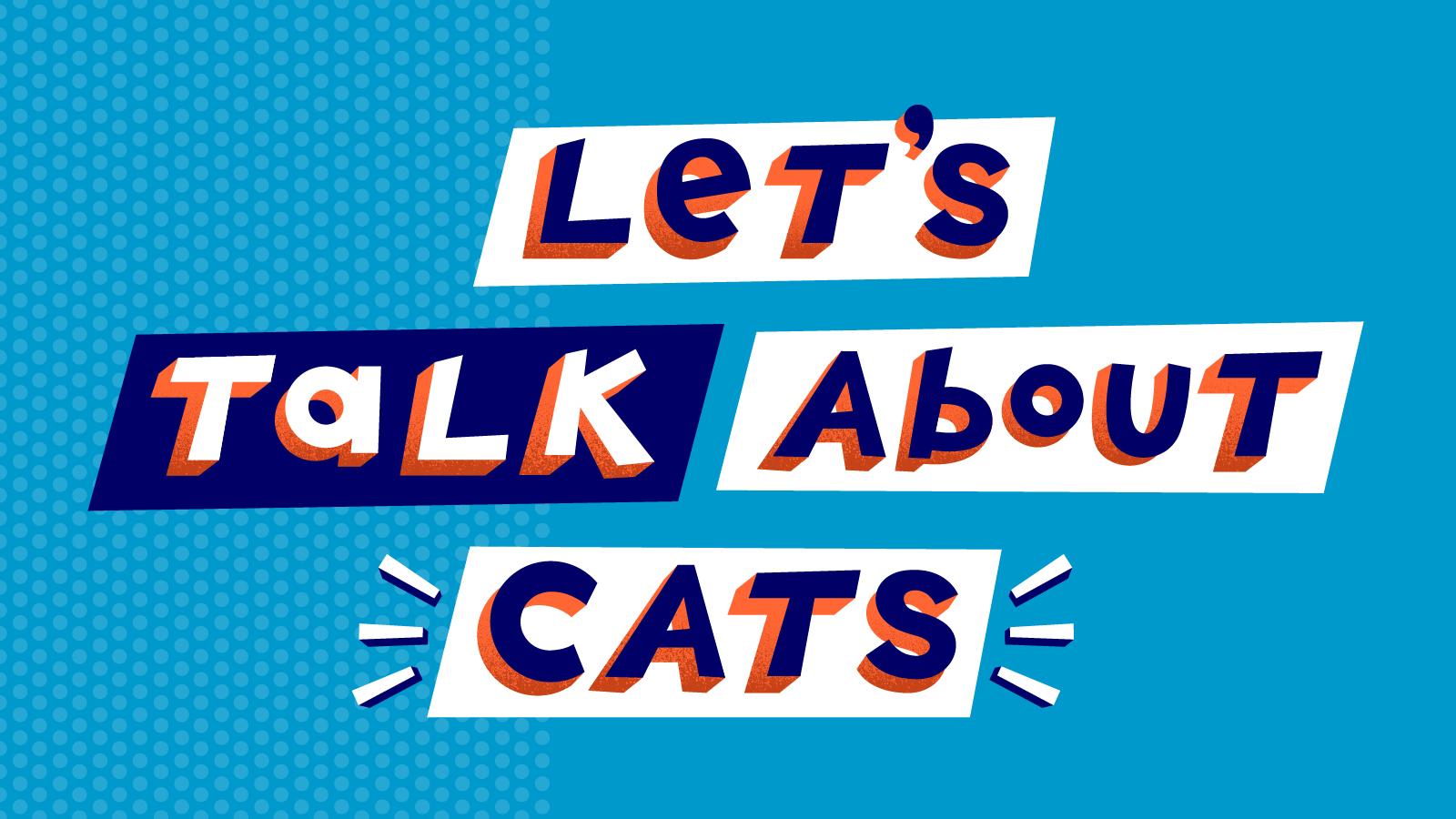 Let’s Talk About Cats with Guests Carmen Lagala Muna Mire and Leslie Goshko