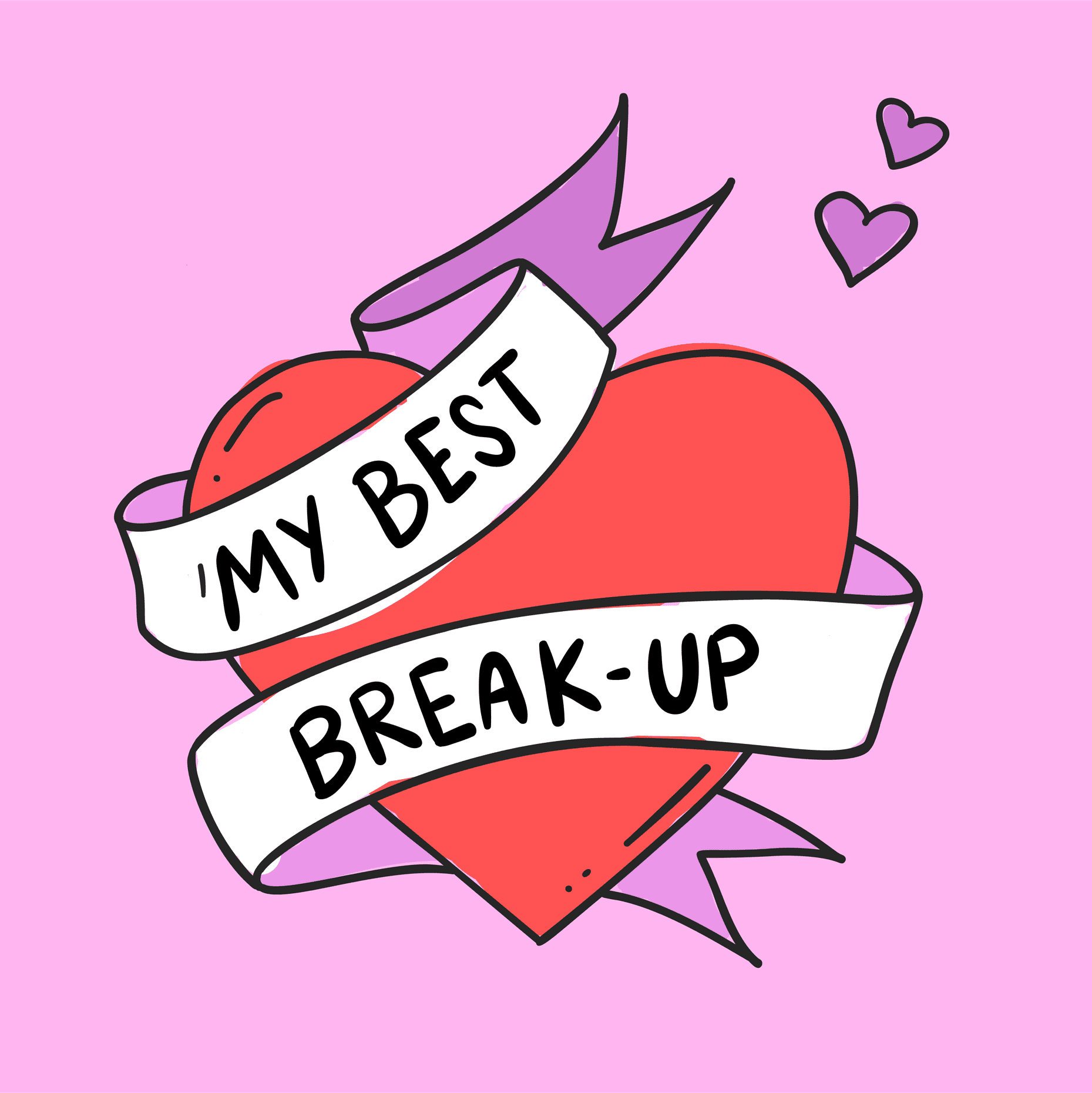 My Best Break Up