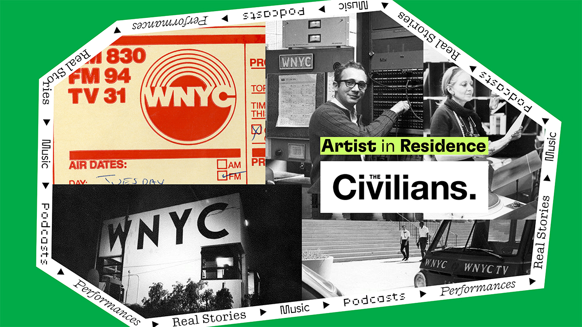 Artist in Residence: The Civilians: Liveness: A Performance Made From The WNYC Archives